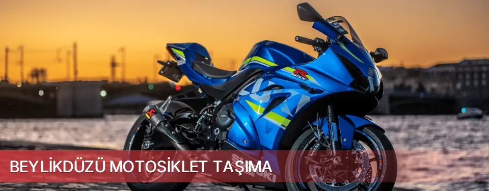 Beylikdüzü İlçemi Motosiklet Taşıma