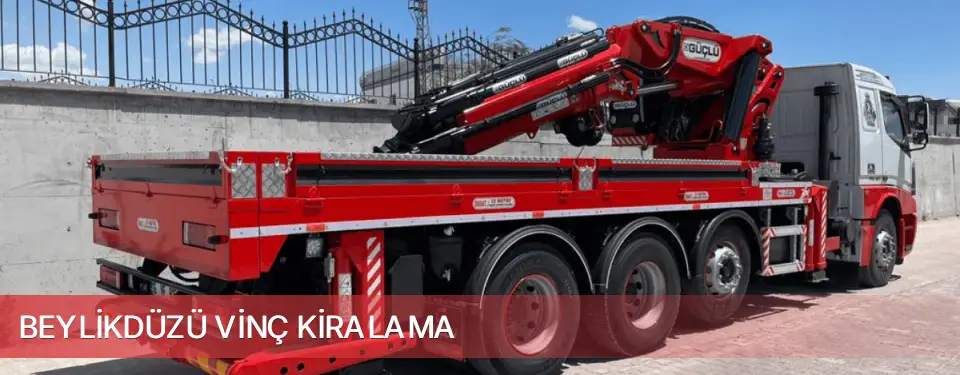 Beylikdüzü İlçemi Vinç Kiralama